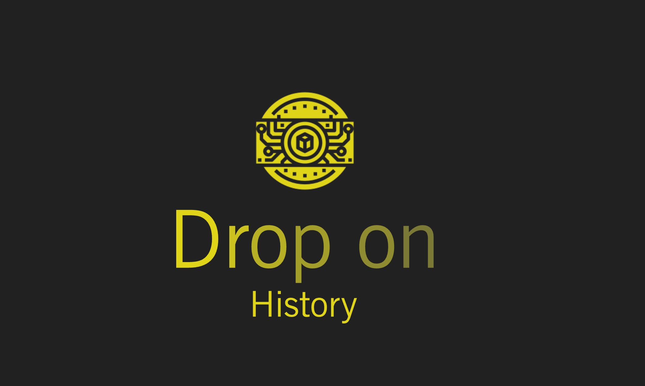 Drop on History banner