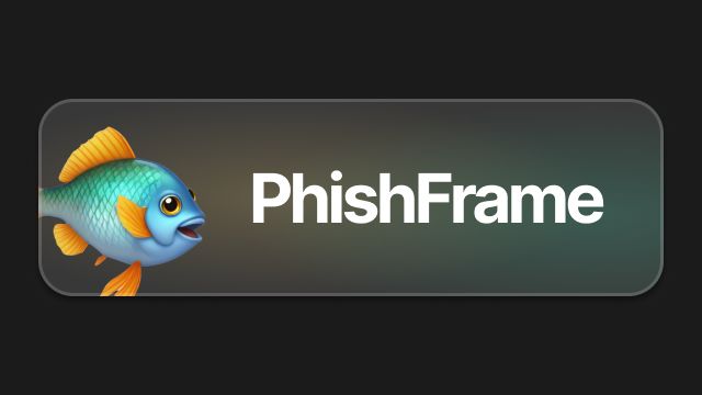 PhishFrame banner