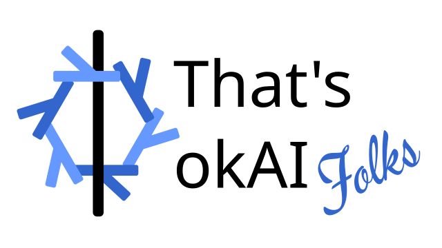 That's ok-AI folks! banner