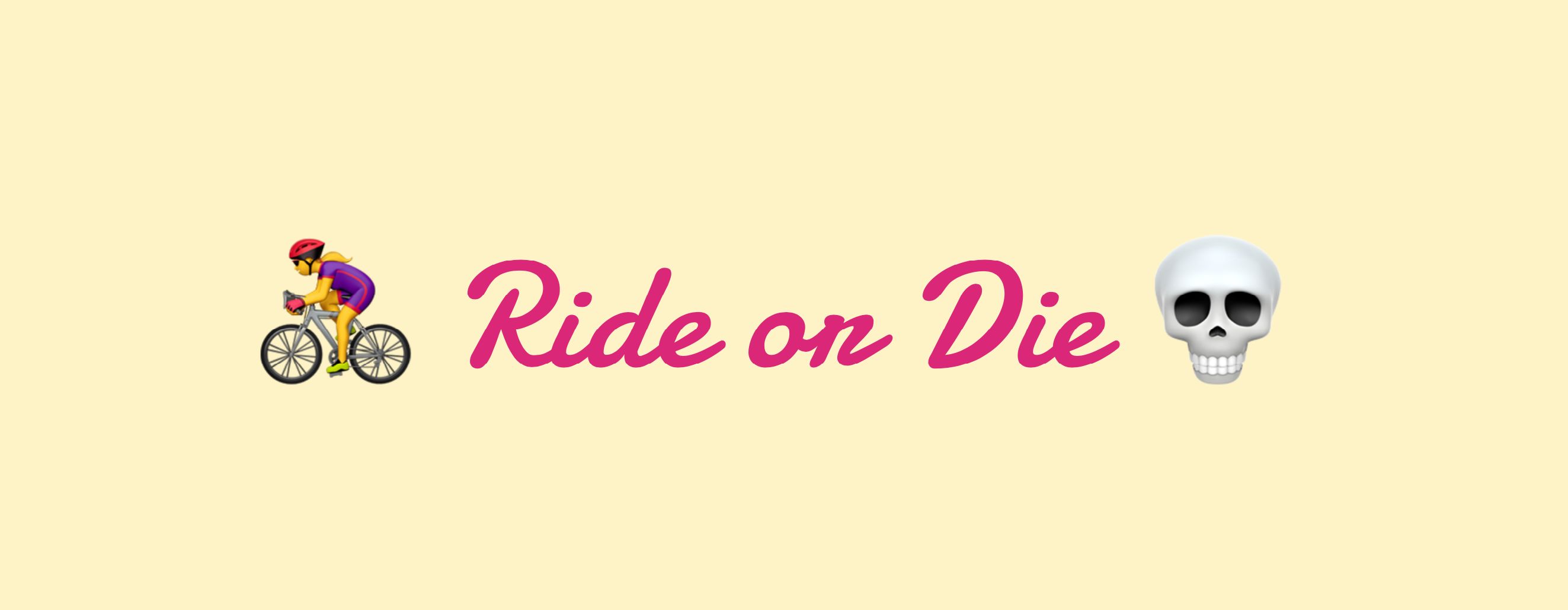 Ride or Die banner