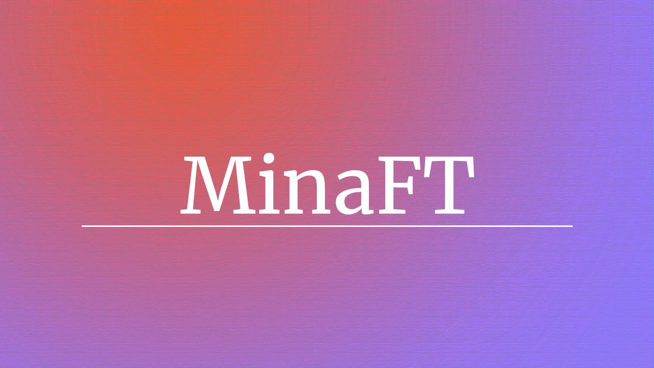 MinaFT banner