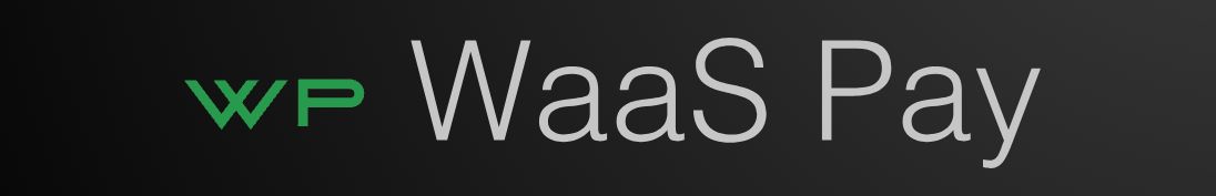 WaaS Pay banner