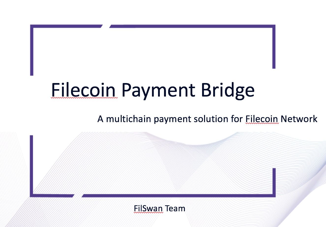 Filecoin Payment Bridge banner