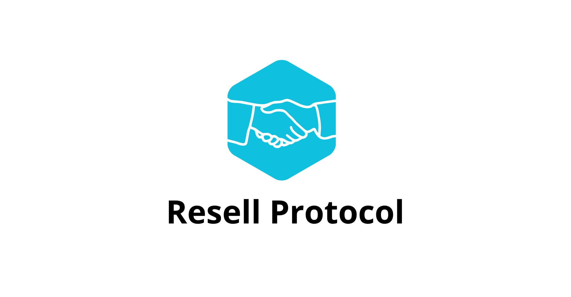 Resell Protocol banner