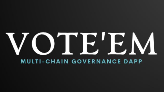 Vote'em: Multi-Chain Governance Dapp banner