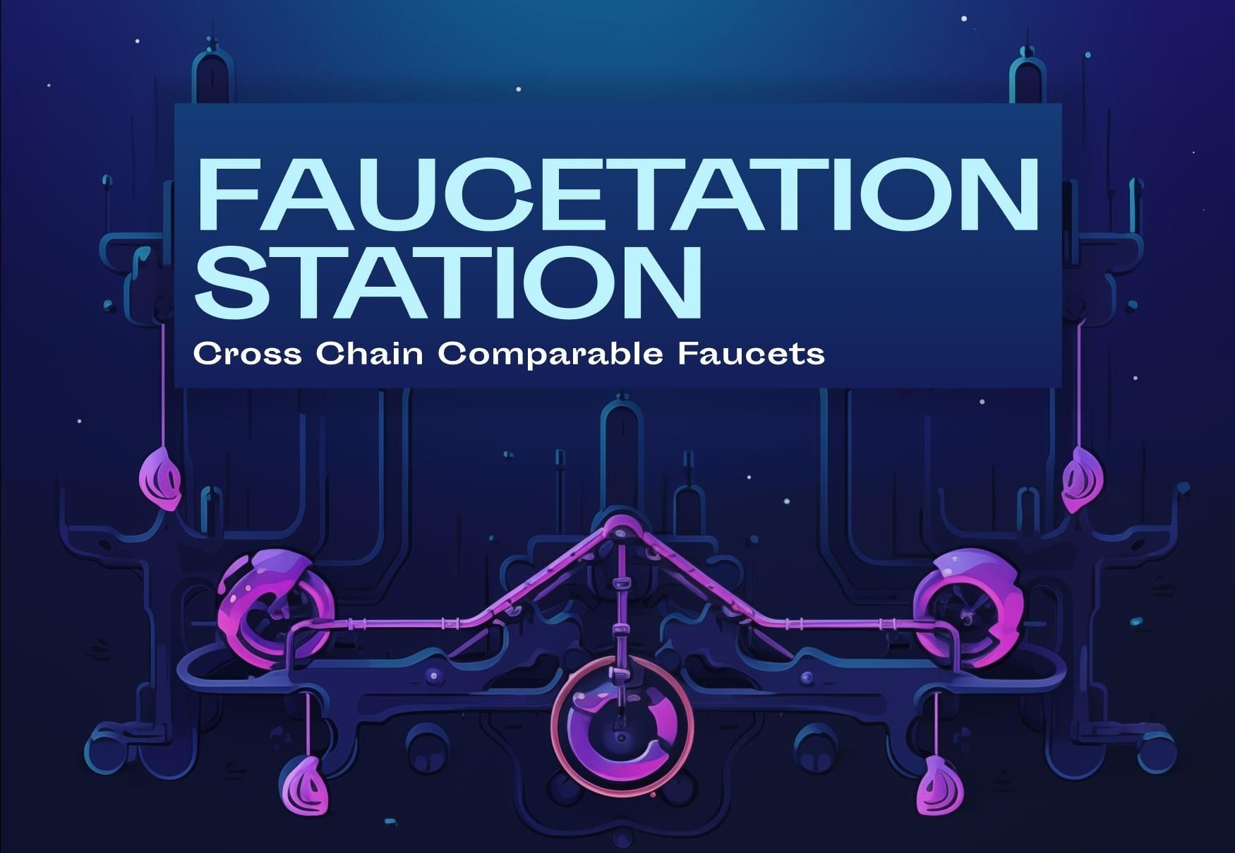 Faucetation Station banner