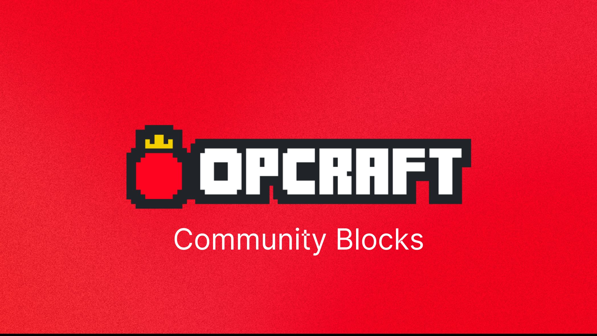 OPCraft 2: Community blocks banner