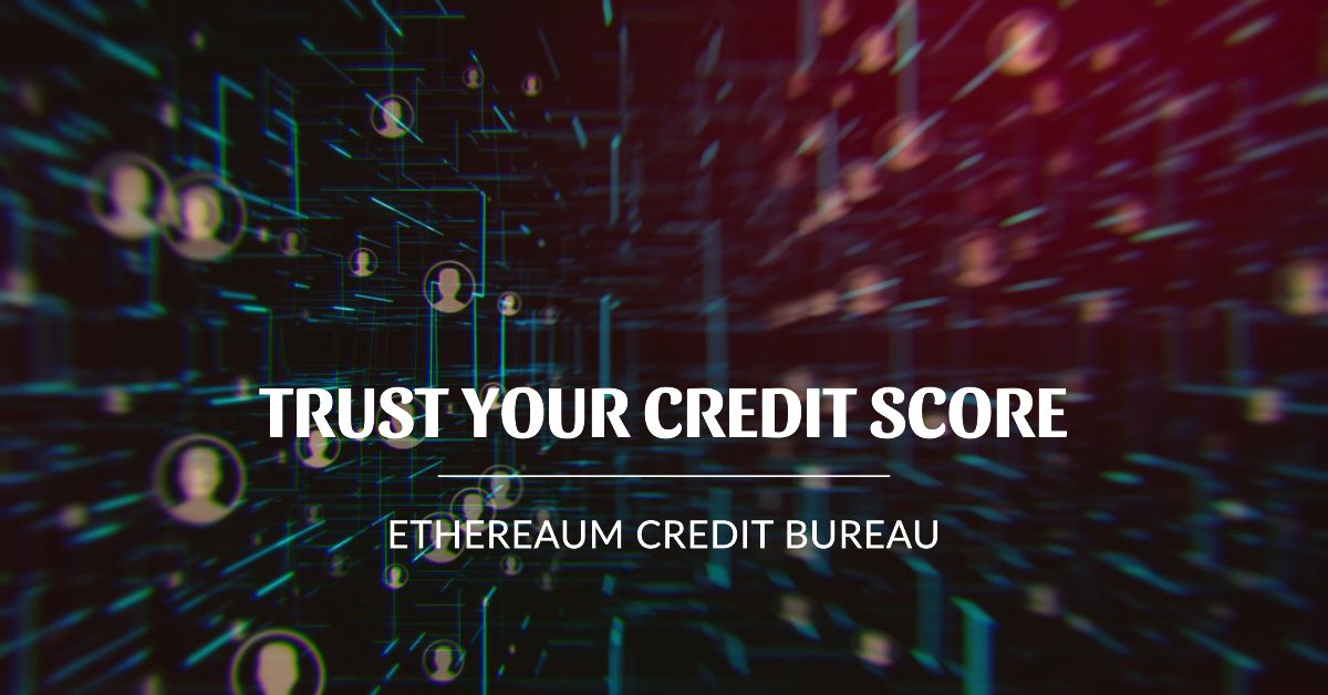 Ethereum Credit Bureau banner