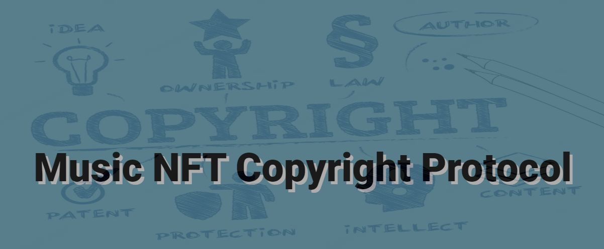 Music-NFT-Copyright-Protocol banner