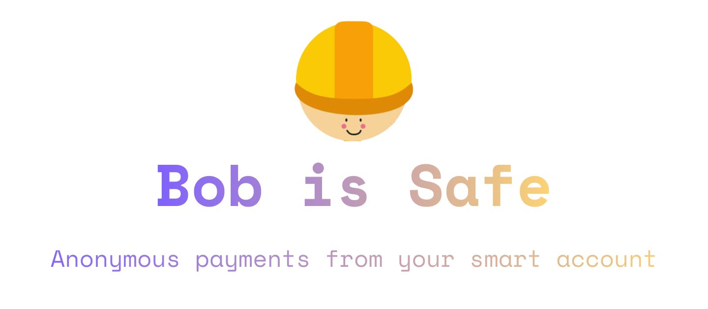 Bob is Safe banner