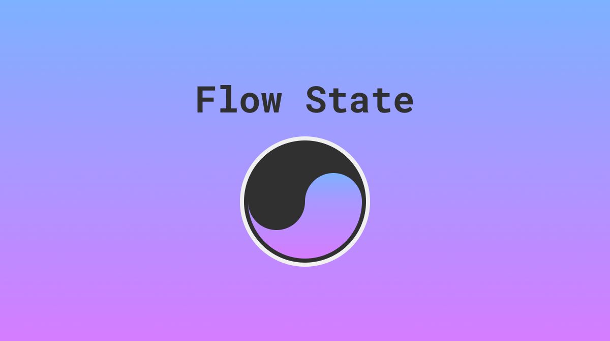 Flow State banner