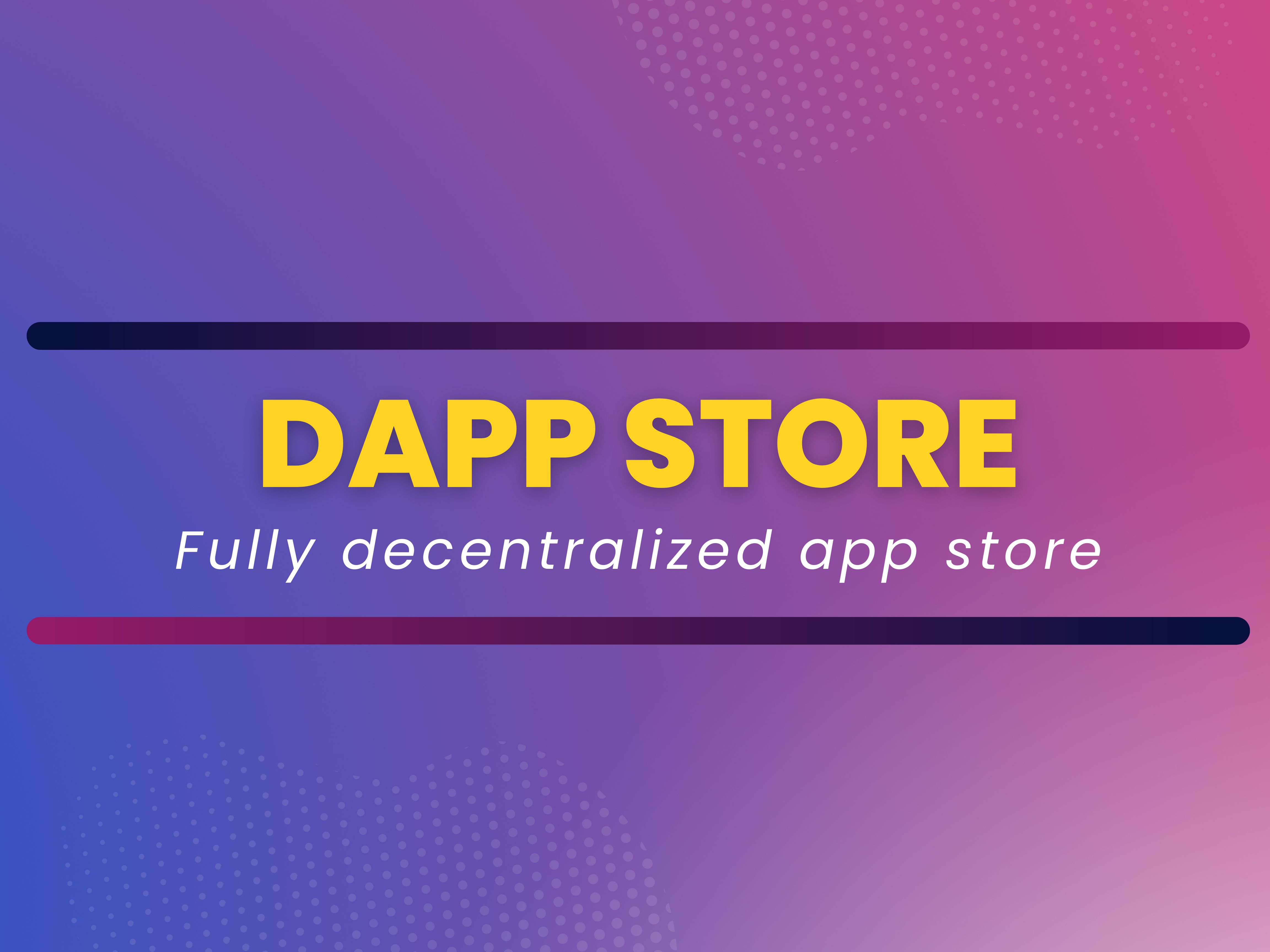 Dapp Store banner