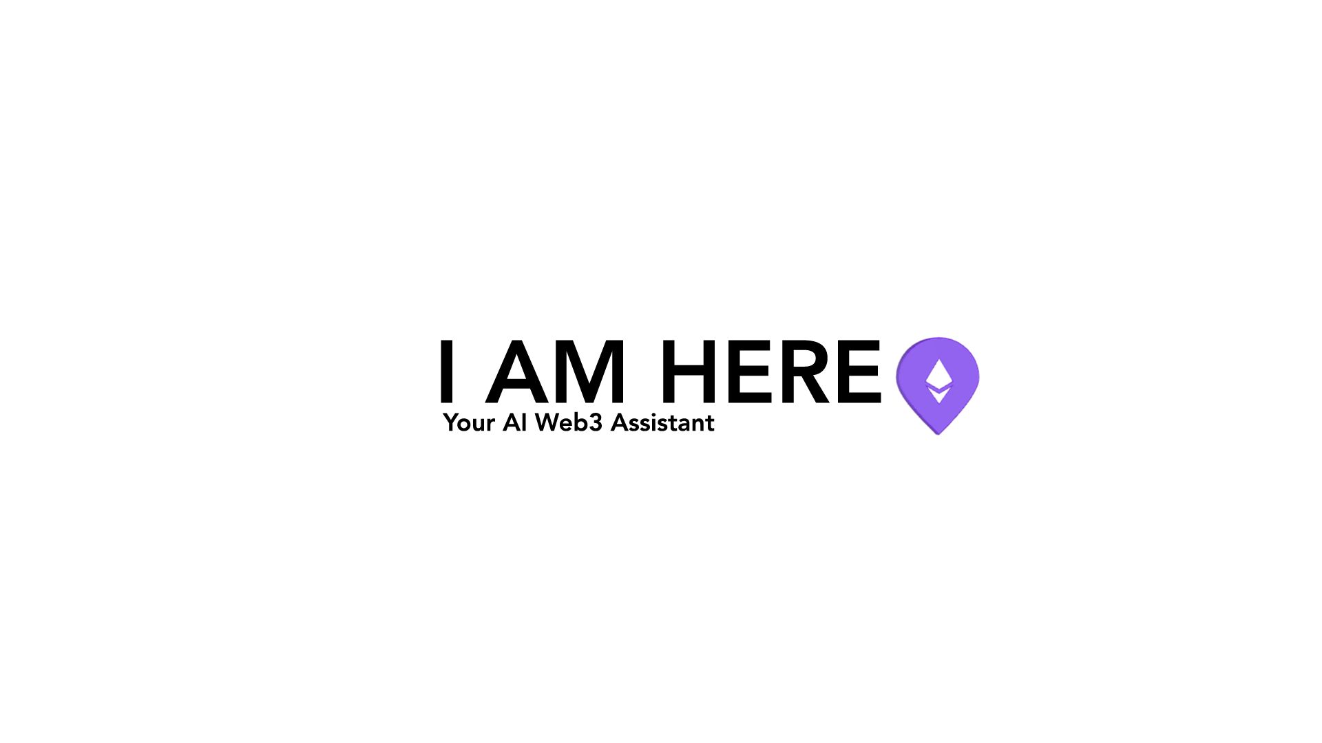 I AM HERE. banner