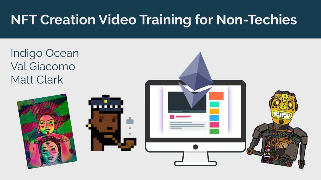 NFT Creation Video Training for Non-Techies banner