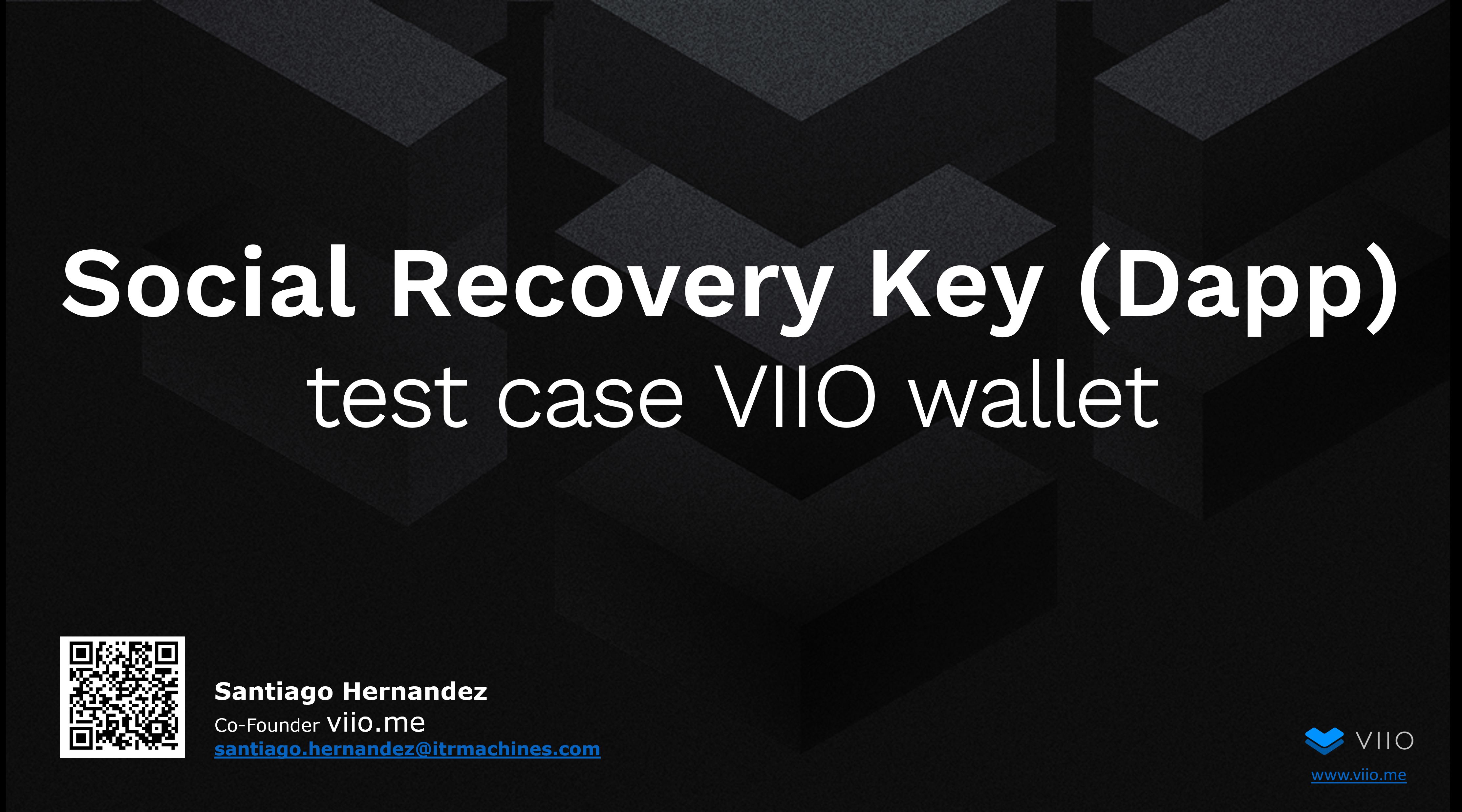 VIIO - Social Recovery Key (Dapp) banner