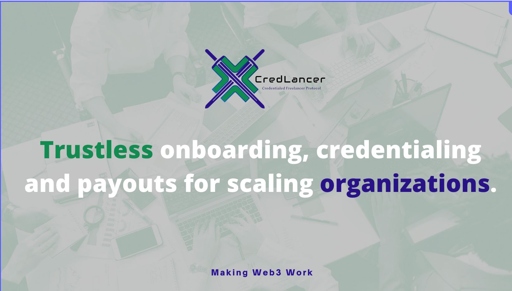 CredLancer: Credentialed Freelancer Protocol banner